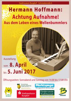 Plakat zur Ausstellung „Achtung Aufnahme! Aus dem Leben eines Wellenbummlers” Plakat zur Ausstellung „Achtung Aufnahme! Aus dem Leben eines Wellenbummlers”